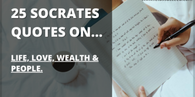 25 socrates quotes on life, love, people, wealth.